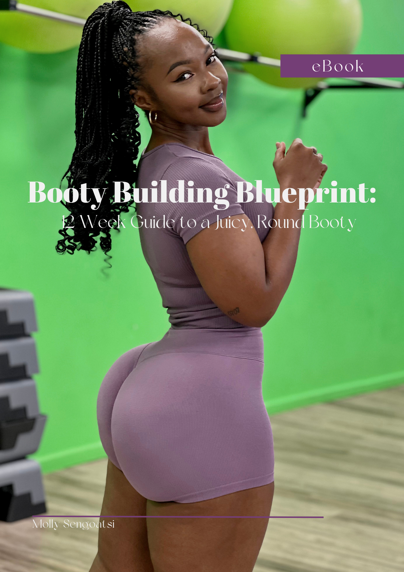 12 Week Booty Building Guide